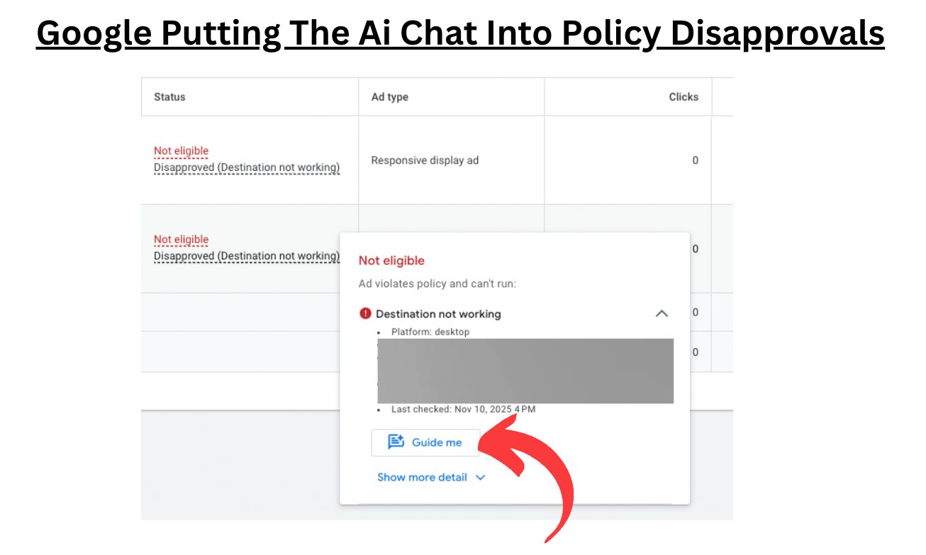 Google Ads Guide Me Button Policy Disapproval